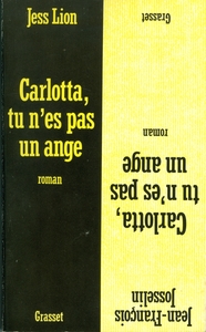 CARLOTTA, TU N'ES PAS UN ANGE