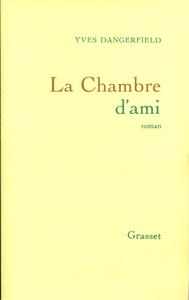 LA CHAMBRE D'AMI