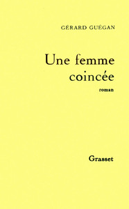 UNE FEMME COINCEE