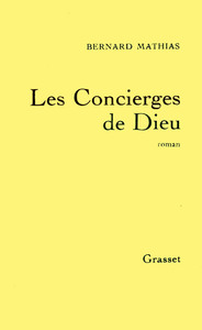 LES CONCIERGES DE DIEU