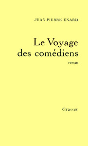 LE VOYAGE DES COMEDIENS