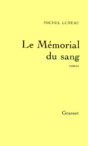 LE MEMORIAL DU SANG