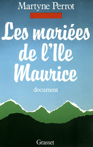 LES MARIEES DE L'ILE MAURICE