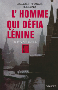L'HOMME QUI DEFIA LENINE