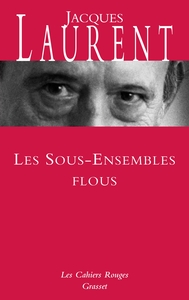 LES SOUS-ENSEMBLES FLOUS