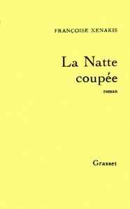 LA NATTE COUPEE