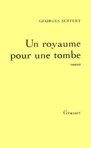 UN ROYAUME POUR UNE TOMBE