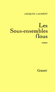 LES SOUS-ENSEMBLES FLOUS