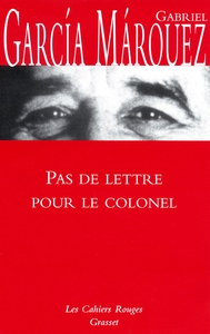 PAS DE LETTRE POUR LE COLONEL - (*)
