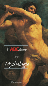 L'ABCDAIRE DE LA MYTHOLOGIE - ILLUSTRATIONS, COULEUR