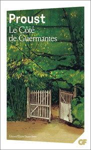 À la recherche du temps perdu - Le Côté de Guermantes