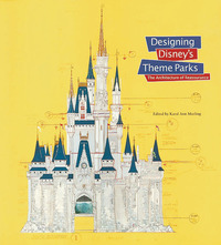 Designing Disney's Theme Parks