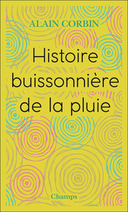 Histoire buissonière de la pluie