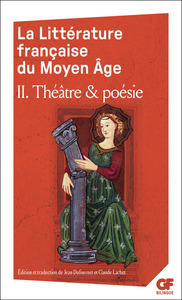 La Littérature française du Moyen Âge