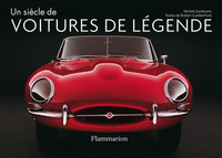 UN SIECLE DE VOITURES DE LEGENDE