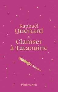 CLAMSER A TATAOUINE - EDITION COLLECTOR