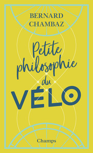 Petite Philosophie du vélo