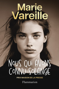 Nous qui avons connu Solange