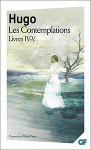 Les Contemplations. Livres IV-V