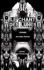 LE CHANT DES LUNES