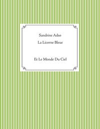 La Licorne Bleue