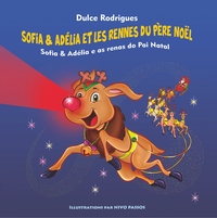 Sofia & Adélia et les Rennes du Père Noël