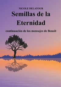 Semillas de la Eternidad