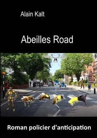 Abeilles road