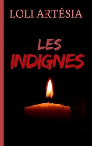 Les indignes