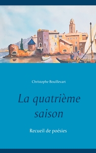 La quatrième saison