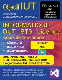 dut informatique - xml, xpath, xslt et dtd (tome 5)