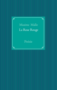 La Rose Rouge