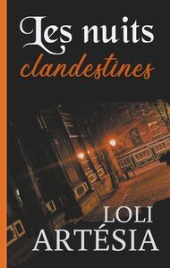 Les nuits clandestines