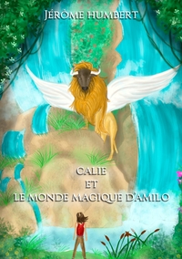 Calie et le monde magique d'Amilo