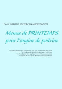 Menus de printemps pour l'angine de poitrine