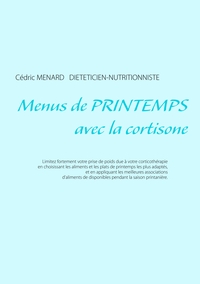 Menus de printemps avec la cortisone