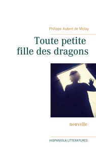 Toute petite fille des dragons