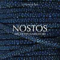 NOSTOS - ARCHETIPI NARRATORI
