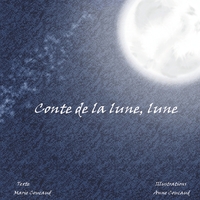 Conte de la lune, lune