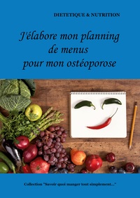 J'élabore mon planning de menus pour mon ostéoporose