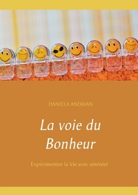 LA VOIE DU BONHEUR