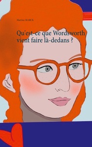 Qu'est-ce que Wordsworth vient faire là-dedans ?