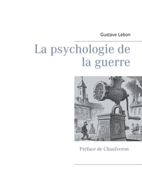 La psychologie de la guerre