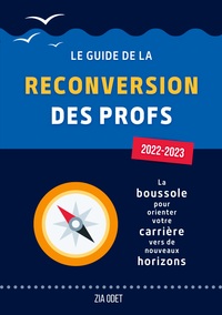 Le Guide de la Reconversion des Profs