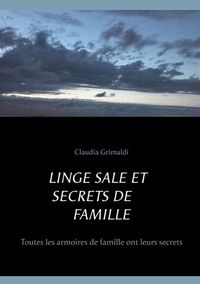 Linge sale et secrets de famille