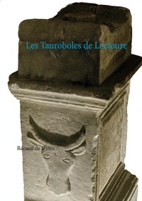 Les Tauroboles de Lectoure