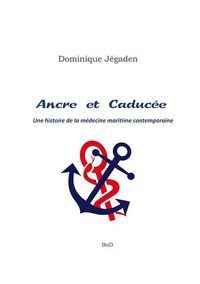 Ancre et Caducée