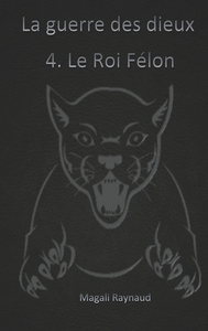 Le Roi Félon