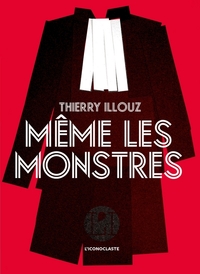 Même les monstres