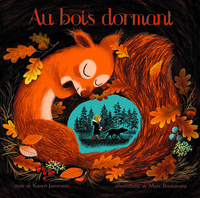 AU BOIS DORMANT